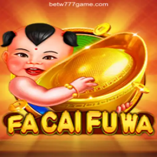 Discover the Excitement of FaCaiFuWa in the World of W777GAME Online Casino