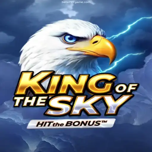 Discover the Thrills of 'KingOfTheSky' in the W777GAME Casino